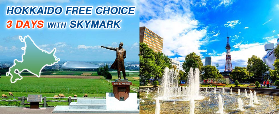 HOKKAIDO FREE CHOICE 3 DAYS WITH SKYMARK