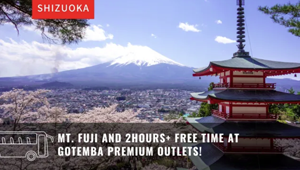 Mt. Fuji and 2hours+ free time at Gotemba Premium Outlets!